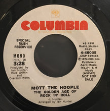 Load image into Gallery viewer, Mott The Hoople : The Golden Age Of Rock 'N' Roll (7", Single, Mono, Promo)