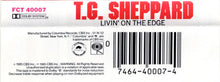 Load image into Gallery viewer, T.G. Sheppard : Livin&#39; On The Edge (Cass, Album, Dol)