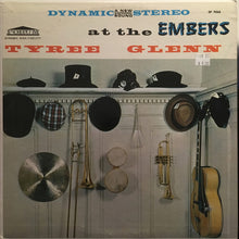 Load image into Gallery viewer, Tyree Glenn : At The Embers (LP)