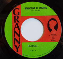 Load image into Gallery viewer, Tim McCabe : Springtime In Atlanta (7", Single)