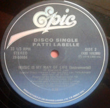 Load image into Gallery viewer, Patti LaBelle : Music Is My Way Of Life (12&quot;)