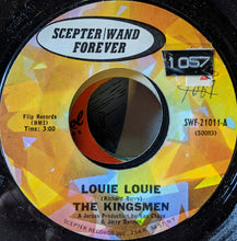 Load image into Gallery viewer, The Kingsmen : Louie Louie (7", RE, Styrene)