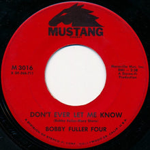 Load image into Gallery viewer, The Bobby Fuller Four : Love’s Made A Fool Of You (7", Single, Mon)