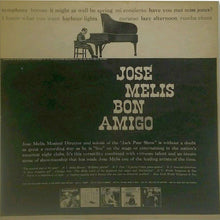 Load image into Gallery viewer, José Melis : Bon Amigo (LP, Album)