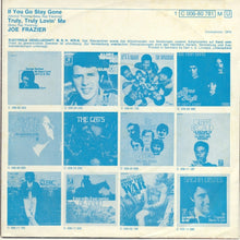 Load image into Gallery viewer, Joe Frazier : If You Go Stay Gone / Truly, Truly Lovin' Me (7", Single)