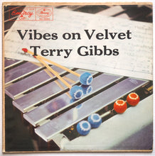 Load image into Gallery viewer, Terry Gibbs : Vibes On Velvet (LP, Album)