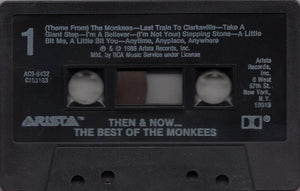 The Monkees : Then & Now... The Best Of The Monkees (Cass, Comp, Club)