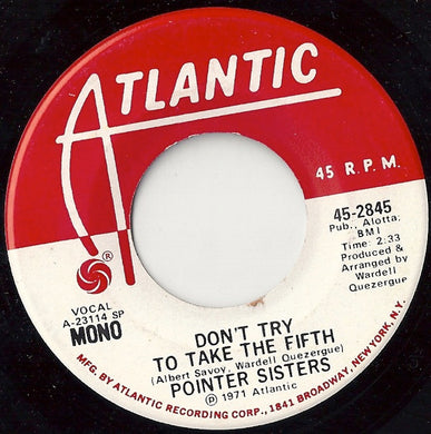 Pointer Sisters : Don't Try To Take The Fifth (7