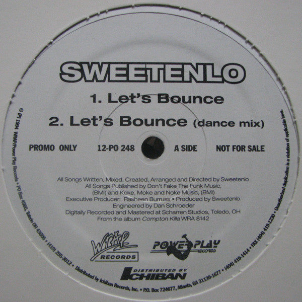 Sweetenlo : Let's Bounce / Compton Killa (12