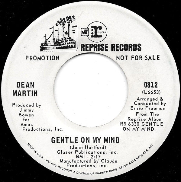 Dean Martin : Gentle On My Mind / That's When I See The Blues (7