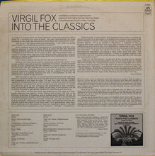Load image into Gallery viewer, Virgil Fox : Into The Classics (LP)