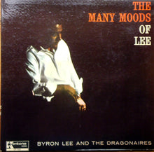 Load image into Gallery viewer, Byron Lee And The Dragonaires : The Many Moods Of Lee (LP, Album, Mono, Gat)