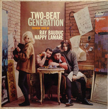 Load image into Gallery viewer, Ray Bauduc, Nappy LaMare : Two-Beat Generation (LP, Mono)