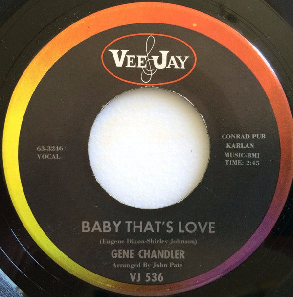 Gene Chandler : Baby That's Love / Man's Temptation (7