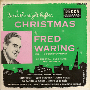 Fred Waring & The Pennsylvanians : 'Twas The Night Before Christmas (2x7", Album, EP)