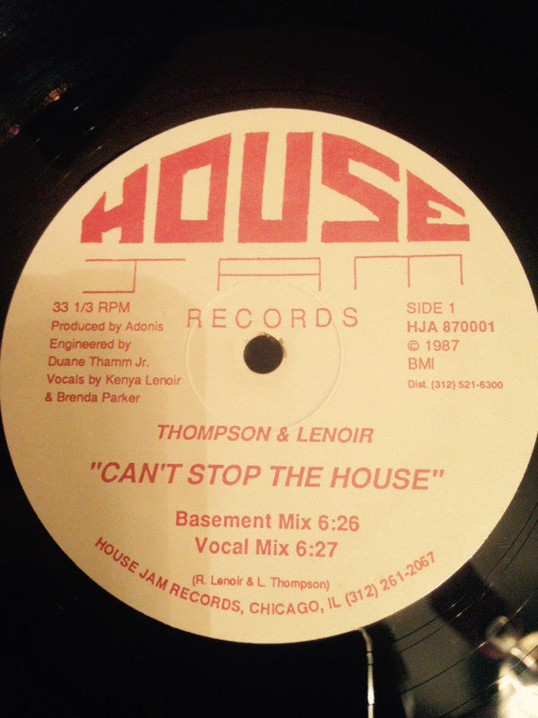 Thompson & Lenoir : Can't Stop The House (12