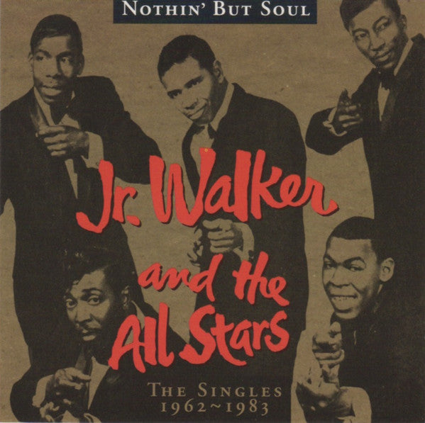 Junior Walker & The All Stars : Nothin' But Soul (The Singles 1962-1983) (2xCD, Comp)
