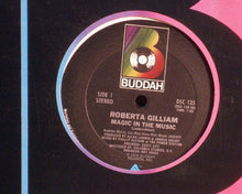 Load image into Gallery viewer, Roberta Gilliam : Magic In The Music / Let&#39;s Not Rush It (12&quot;)