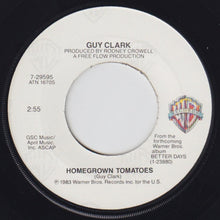 Load image into Gallery viewer, Guy Clark : Homegrown Tomatoes  (7", Jac)
