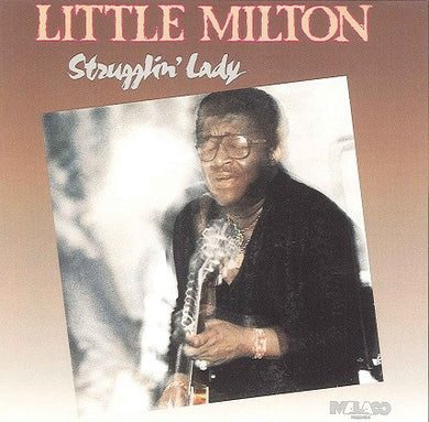 Little Milton : Strugglin' Lady (CD, Album)