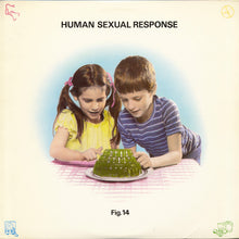 Load image into Gallery viewer, Human Sexual Response : Fig. 14 (LP, Album)
