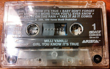 Load image into Gallery viewer, Milli Vanilli : Girl You Know It&#39;s True (Cass, Album, BAS)