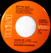 Load image into Gallery viewer, Dottie West : House Of Love (7")