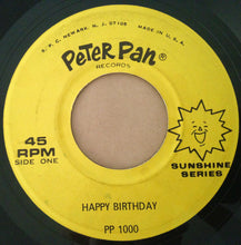Load image into Gallery viewer, Peter Pan Players And Orchestra : Happy Birthday / For He's A Jolly Good Fellow (7")