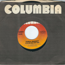 Load image into Gallery viewer, Karla Bonoff : Please Be The One (7", Styrene, Ter)