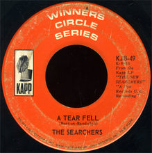 Load image into Gallery viewer, The Searchers : A Tear Fell / Bumble Bee (7", Single)