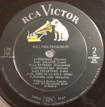 Load image into Gallery viewer, Federico Moreno Torroba Conducting , Banda De Pasodobles de Madrid : Bull Ring Pasodobles (LP, Album, Mono)