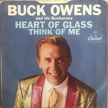 Load image into Gallery viewer, Buck Owens And His Buckaroos : Think Of Me (7", Single, Los)