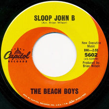 Load image into Gallery viewer, The Beach Boys : Sloop John B (7", Single, Los)