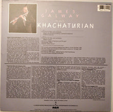 Load image into Gallery viewer, James Galway : James Galway Plays Khachaturian (LP, Album)