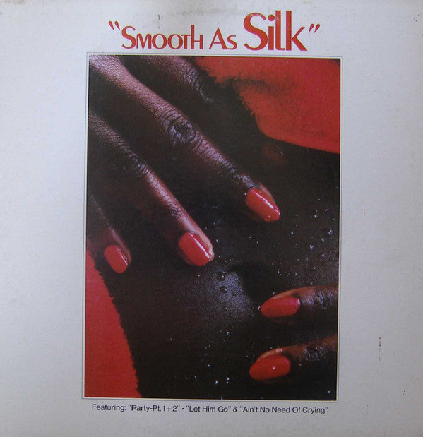 Silk (14) : Smooth As Silk (LP)