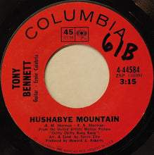 Load image into Gallery viewer, Tony Bennett : Hushabye Mountain (7", Single)