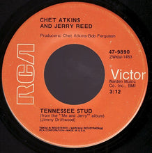 Load image into Gallery viewer, Jerry Reed And Chet Atkins : Tennessee Stud / Cannonball Rag (7&quot;, Single)