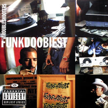 Load image into Gallery viewer, Funkdoobiest : The Troubleshooters (CD, Album, Club, Enh)
