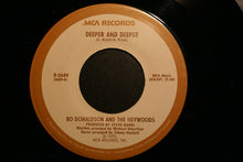 Load image into Gallery viewer, Bo Donaldson &amp; The Heywoods : Billy Don't Be A Hero / Deeper And Deeper (7", Single, RP)