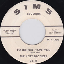 Load image into Gallery viewer, The Kelly Brothers : Make Me Glad / I&#39;d Rather Have You (7&quot;, Single, Promo)