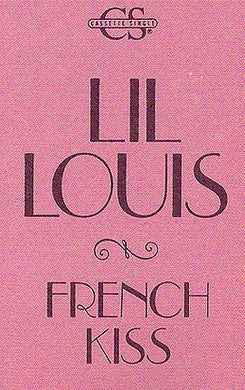 Lil' Louis : French Kiss (Vocal Edit / Frenchstrumental) (Cass, Single, Whi)