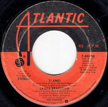 Load image into Gallery viewer, Laura Branigan : Ti Amo (7")