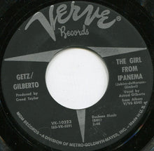 Load image into Gallery viewer, Stan Getz / João Gilberto : The Girl From Ipanema (7", Single)