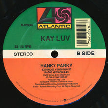 Load image into Gallery viewer, Kay Luv : Hanky Panky (12&quot;)
