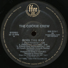 Load image into Gallery viewer, The Cookie Crew : Born This Way (12&quot;, Single, Promo)