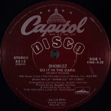 Load image into Gallery viewer, Shobizz : Do It In The Dark / We Are A Music Machine (12&quot;)
