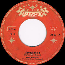 Load image into Gallery viewer, Peter Alexander : Schaukellied (7", Single, Mono)