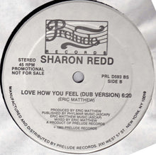 Load image into Gallery viewer, Sharon Redd : Love How You Feel (12&quot;, Promo)