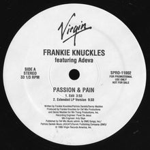 Load image into Gallery viewer, Frankie Knuckles featuring Adeva : Passion &amp; Pain (12&quot;, Promo)