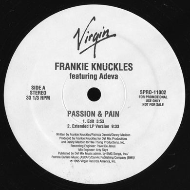 Frankie Knuckles featuring Adeva : Passion & Pain (12